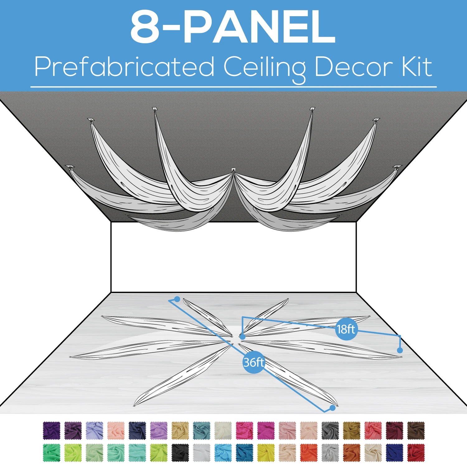 8 Panel Kit - Prefabricated Ceiling Drape Kit - 36ft Diameter - Select Drop, Fabric Kind, And Color! Option For All Attachments! 3 8 Panel Kit - Prefabricated Ceiling Drape Kit - 36ft Diameter - Select Drop, Fabric Kind, And Color! Option For All Attachments!
