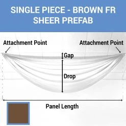 Single Piece -Brown FR Sheer Prefabricated Ceiling Drape Panel - Choose Length And Drop!