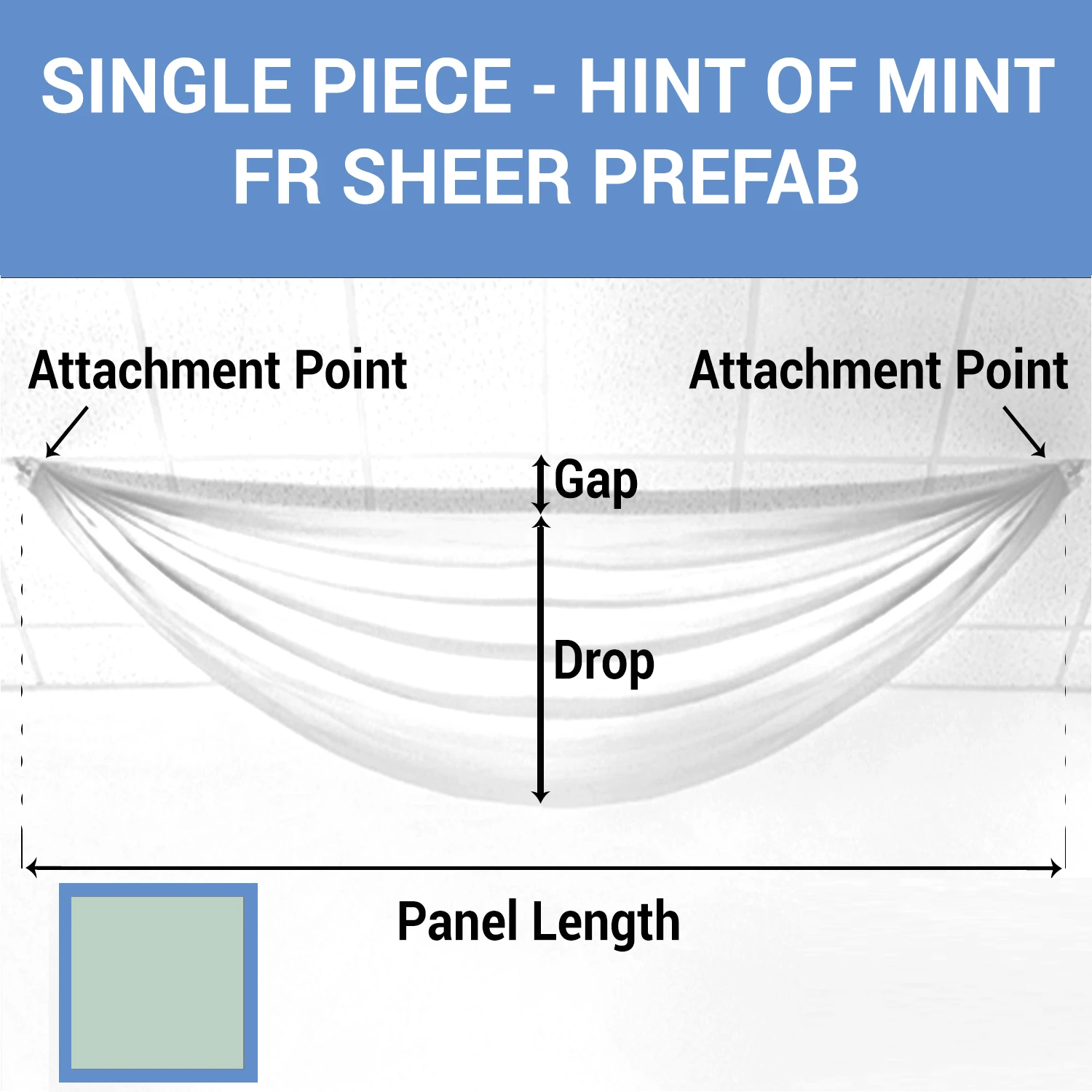 Single Piece -Hint Of Mint FR Sheer Prefabricated Ceiling Drape Panel - Choose Length And Drop! 3 Single Piece -Hint Of Mint FR Sheer Prefabricated Ceiling Drape Panel - Choose Length And Drop!